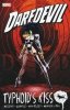 DAREDEVIL TYPHOIDS KISS TP [9780785193265] **PROMOCJA TOMY**